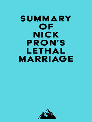 cover image of Summary of Nick Pron's Lethal Marriage